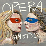 OKAMOTO’S/OPERA