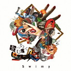 Swimy/あっちむいて