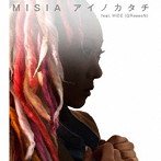 MISIA/アイノカタチfeat.HIDE（GReeeeN）