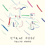 七尾旅人/Stray Dogs