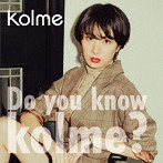 kolme/Do you konw kolme？