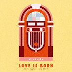 大塚愛/LOVE IS BORN 〜16th Anniversary 2019〜