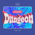 muque/Dungeon（初回生産限定盤）