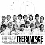 RAMPAGE from EXILE TRIBE/16PRAY（MV盤）（DVD付）