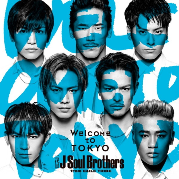 三代目 J Soul Brothers from EXILE TRIBE/Welcome to TOKYO/BRIGHT（DVD付）