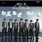 M！LK/Over The Storm（TYPE-B）