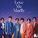 Lienel/Love Me Madly（TYPE-A）