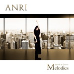 杏里/Melodies-Smooth＆Groove-
