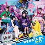 HEROINES（悲撃のヒロイン症候群、MOBIUS、妄愛グラビティ、鵺、ポンコツコンポ）/ユビキリ〜この先も一緒に歩んで行こうね〜（ポンコツコンポ盤）