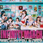 はちみつBLACK/INFINITYMARCH＜TypeA＞