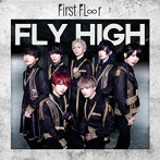 First Fl∞r/Fly High（Type-C）