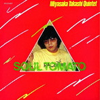 宮坂高史クインテット/ソウル・トマト