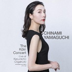 山口ちなみ/Ｔｈｅ　Ｋｏｌｎ　Ｃｏｎｃｅｒｔ　？　Ｌｉｖｅ　ａｔ　Ｋａｓｕｍｉｃｈｏ　Ｏｎｇａｋｕｄｏ