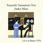 山本剛、峰純子/ライヴ・アット・ベイシー 1976