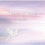 MAHO/Dance of Petals/MURASAKI