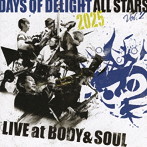 Live at BODY ＆ SOUL vol.2