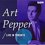 アート・ペッパー/アート・ペッパー/ライブ・イン・トロント