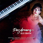 BILGE GUNAYDIN/DAYDREAMS