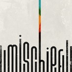 Mark Guiliana/Mischief