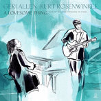 Kurt Rosenwinkel， Geri Allen/A Lovesome Thing