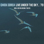 チック・コリア/LIVE UNDER THE SKY’79