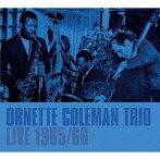 オーネット・コールマン/Live 1965/66（限定盤）
