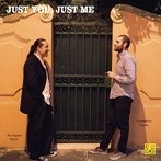 ジュゼッペ・バッシ/ドメーニコ・サンナ/JUST YOU， JUST ME