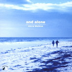 松尾明/and alone