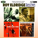 ロイ・エルドリッジ/ELDRIDGE- THREE CLASSIC ALBUMS PLUS