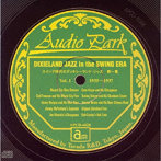 スイング時代のディキシーランド・ジャズ 第1集（1935〜1937）