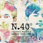 類家心平/中嶋錠二/N.40°