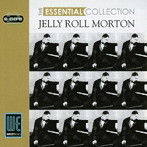 ジェリー・ロール・モートン/MORTON- ESSENTIAL COLLECTION