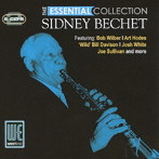 シドニー・ベシェ/BECHET- ESSENTIAL COLLECTION
