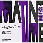 大森明/MATIN’TIME