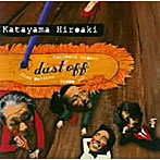 片山広明/dust off