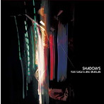 さがゆき＆アニル・エラスラン/Shadows