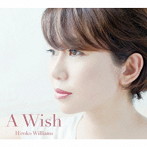 ウィリアムス浩子/A WISH