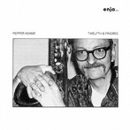 ペッパー・アダムス/トゥエルフス・アンド・ピングリー