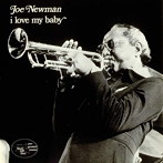 ジョー・ニューマン/アイ・ラヴ・ユー・ベイビー