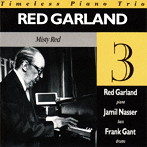 レッド・ガーランド・トリオ/ミスティ・レッド