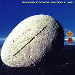 グレッグ・マティソン・プロジェクト/The Baked Potato Super Live!(紙ジャ