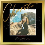 CHARITO/When Summer Comes