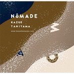 谷山和恵/NoMADE