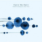 安ヵ川大樹/DAIKI YASUKAGAWA/Open My Eyes