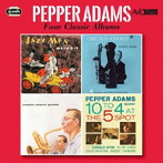 ペッパー・アダムス/ADAMS-FOUR CLASSIC ALBUMS