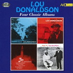 ルー・ドナルドソン/FOUR CLASSIC ALBUMS-BLUES WALK/GRAVY TRAIN/LOU TAKES OFF/HERE’TIS