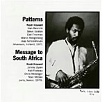 ノア ハワード/Patterns，Message to South Africa