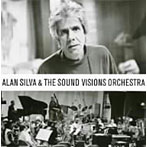 アラン・シルヴァ/＆ THE SOUND VISIONS ORCHESTRA