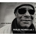 サニー・マレイ/PERLES NOIRES I