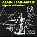 アラン・ジャン=マリー/ビギン・リフレクションズ